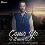 J Balvin - Como Yo