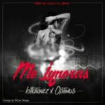 Killatonez Ft. Optimus - Me Ignoras MP3