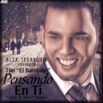 Tito El Bambino - Pensando En Ti MP3