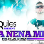 J Quiles - La Nena Mia MP3