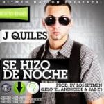 J Quiles - Se Hizo De Noche MP3