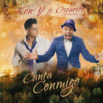 Ken-Y Ft Oscarcito - Canta Conmigo MP3
