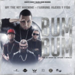 Opi Ft. Farruko, Alexis y Fido - Bum Bum MP3
